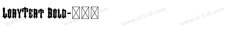 LoryTert Bold字体转换